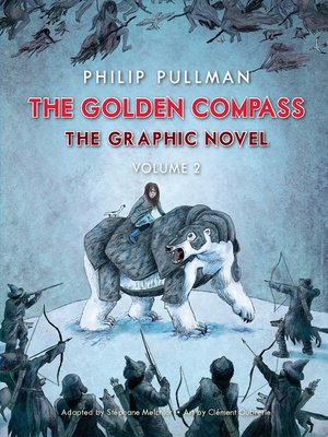 cover image of The Golden Compass Graphic Novel, Volume 2